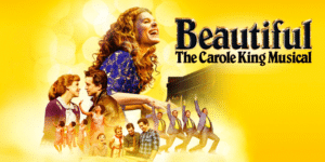 2025 TOURING MUSICALS A-Z 21 Beautiful - The Carole King Musical UK Tour