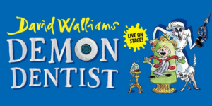 2025 TOURING MUSICALS A-Z 51 David Walliams Demon Dentist Tour