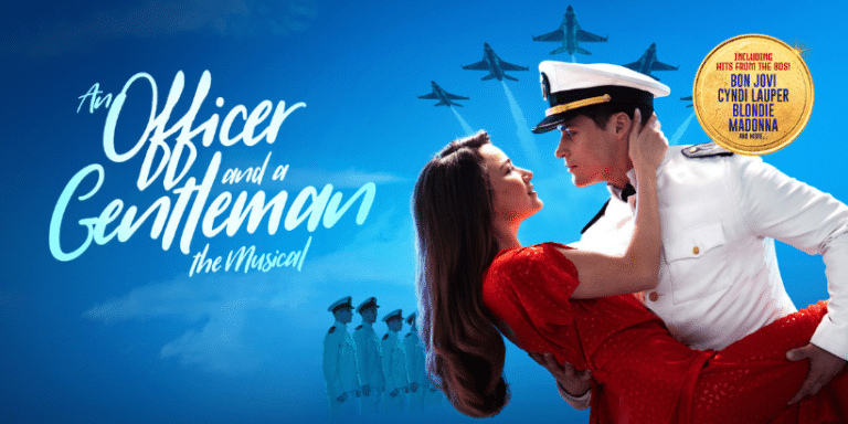 An Officer and a Gentleman - The Musical 1 An Officer and a Gentleman Musical