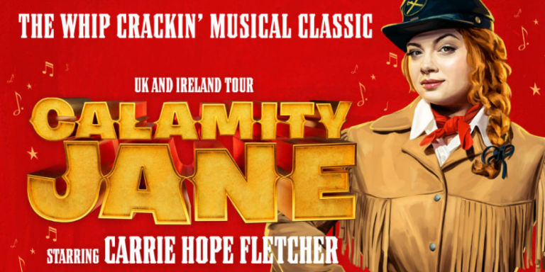 Calamity Jane 1 Calamity Jane Musical On Tour