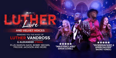 Luther Live and Velvet Voices 4 Luther Live Velvet Voices Tribute 2026 Tour