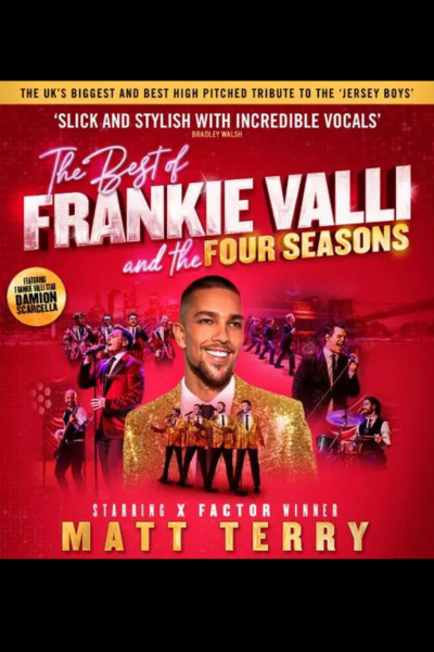 TOURING MUSICALS A-Z 155 Matt Terry Frankie Valli Tribute Show