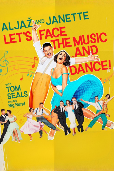 TOURING MUSICALS A-Z 105 Aljaž and JanetteTour Let's Face The Music and Dance!