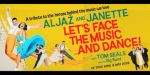 Aljaž and Janette UK Tour Let's Face The Music and Dance!