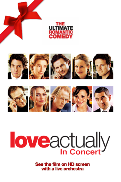 Love Actually In Concert Tour 2025