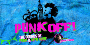2025 TOURING MUSICALS A-Z 367 Punk Off Stage Show