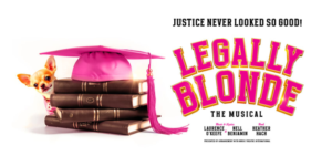 TOURING MUSICALS A-Z 63 Legally Blonde Musical Tour