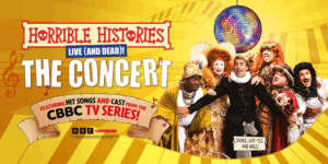 Horrible Histories Live and Dead Concert On Stage