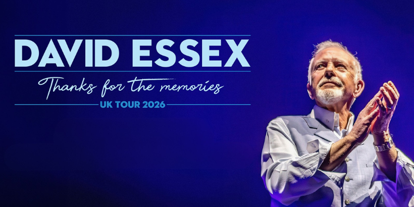 David Essex UK Tour 2026 | 'Thanks For The Memories' Tickets
