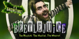 Beetlejuice Musical London