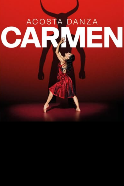 TOURING MUSICALS A-Z 127 Carlos Acosta's Carmen UK Tour