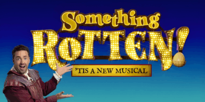 Something Rotten! 17 Something Rotten Manchester