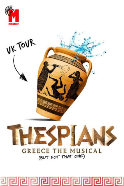 Thespians Greece The Musical UK Tour