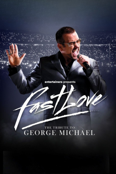 Fast Love George Michael Tribute Tour
