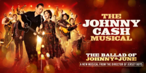 The Johnny Cash Musical -The Ballad of Johnny & June