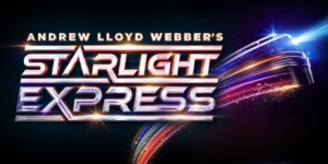 Andrew Lloyd Webber's Starlight Express UK Tour
