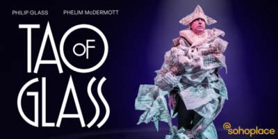 Tao of Glass Musical London