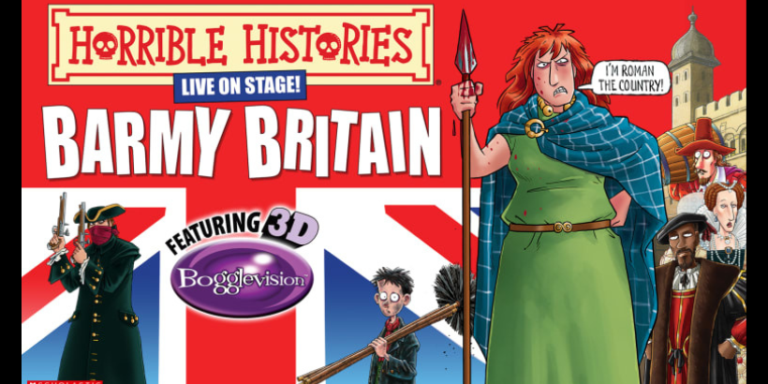Horrible Histories Live: Barmy Britain