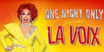 La Voix – One Night Only (Doctor's Orders!) 46 La Voix London