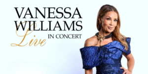 Vanessa Williams UK Tour